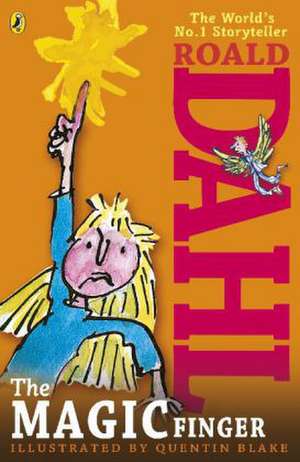The Magic Finger de Roald Dahl