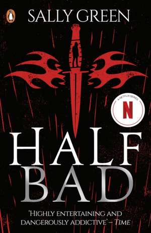 Half Bad de Sally Green