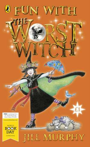 Fun with The Worst Witch (World Book Day) de Jill Murphy