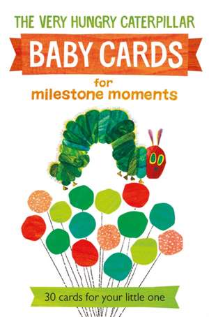 Very Hungry Caterpillar Baby Cards for Milestone Moments de Eric Carle