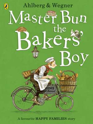 Master Bun the Bakers' Boy de Allan Ahlberg