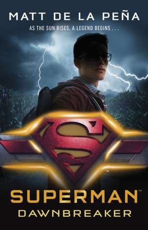 Superman de Matt de la Peña