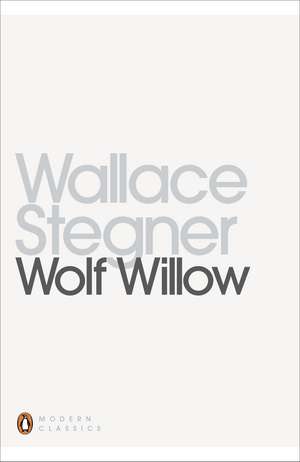 Wolf Willow de Wallace Stegner