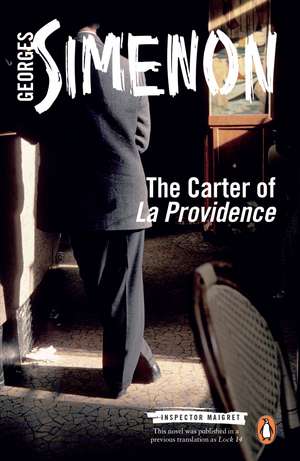 The Carter of 'La Providence': Inspector Maigret #4 de Georges Simenon