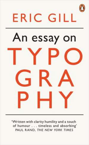 Gill, E: Essay on Typography