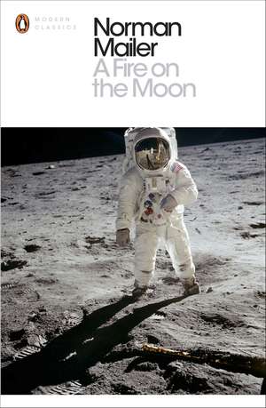 A Fire on the Moon de Norman Mailer