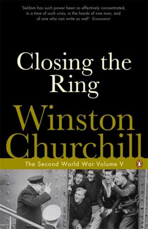 Closing the Ring: The Second World War de Winston Churchill