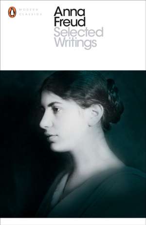 Selected Writings de Anna Freud