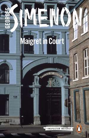 Maigret in Court: Inspector Maigret #55 de Georges Simenon