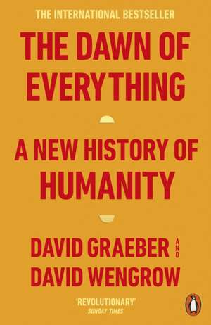 The Dawn of Everything de David Graeber