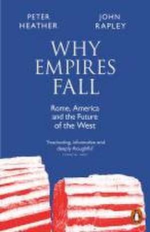 Why Empires Fall de John Rapley