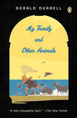 My Family and Other Animals de Gerald Malcolm Durrell