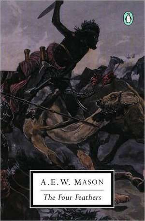 The Four Feathers de A. E. W. Mason