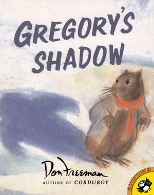 Gregory's Shadow de Don Freeman