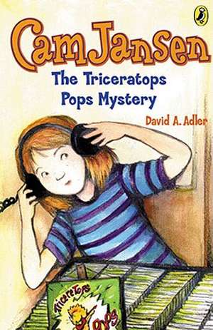 CAM Jansen: The Triceratops Pops Mystery #15 de David A Adler