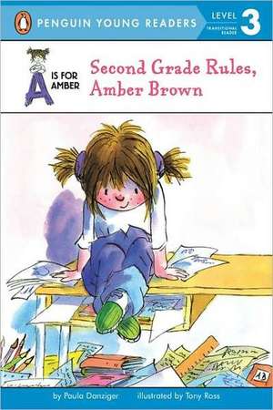 Second Grade Rules, Amber Brown de Paula Danziger