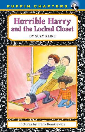 Horrible Harry and the Locked Closet de Suzy Kline