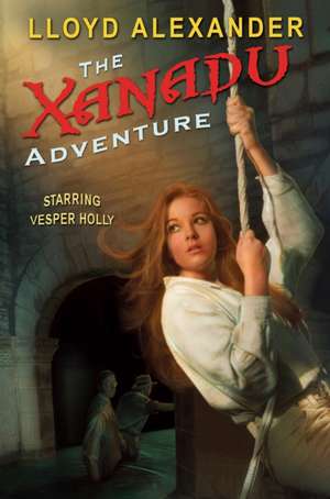 The Xanadu Adventure de Lloyd Alexander