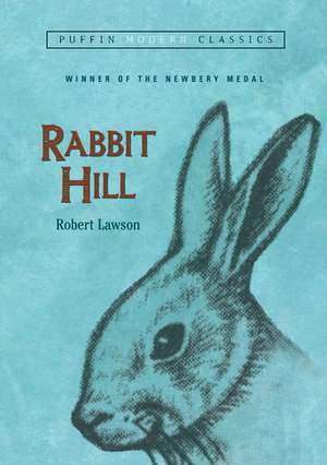 Rabbit Hill de Robert Lawson