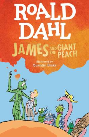 James and the Giant Peach de Roald Dahl