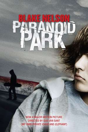 Paranoid Park de Blake Nelson