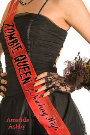 Zombie Queen of Newbury High de Amanda Ashby