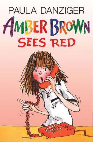 Amber Brown Sees Red de Paula Danziger