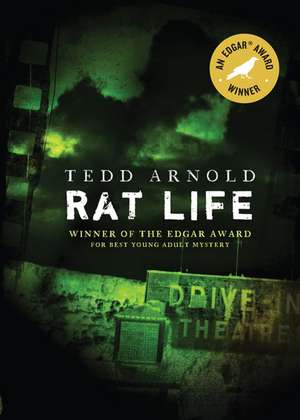 Rat Life de Tedd Arnold