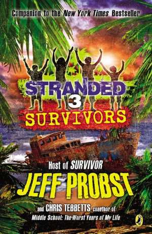 Survivors Stranded #3 de Jeff Probst