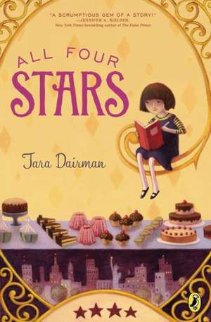 All Four Stars de Tara Dairman