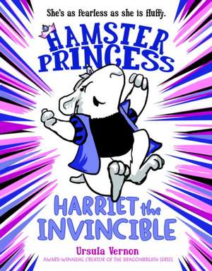 Hamster Princess de Ursula Vernon