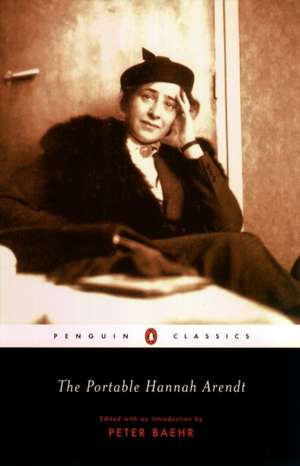 The Portable Hannah Arendt de Hannah Arendt