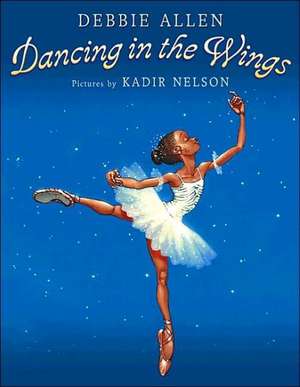 Dancing in the Wings de Debbie Allen