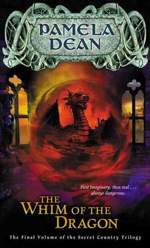 The Whim of the Dragon de Pamela Dean