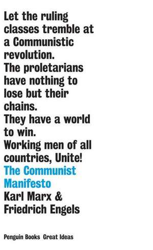 The Communist Manifesto de Karl Marx