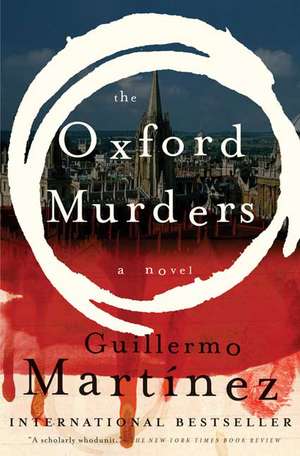 The Oxford Murders de Guillermo Martinez