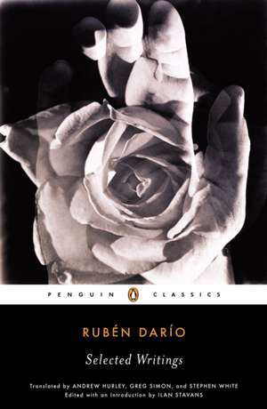 Selected Writings: Ruben Dario de Ruben Dario