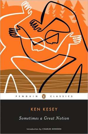 Sometimes a Great Notion de Ken Kesey