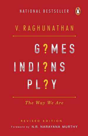 Games Indians Play de V Raghunathan