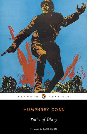 Paths of Glory de Humphrey Cobb