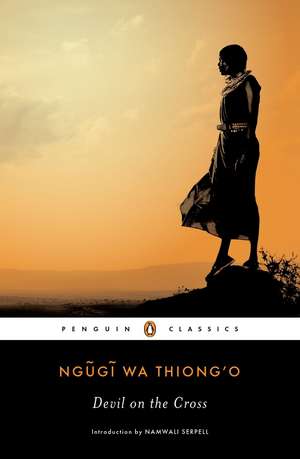 Devil on the Cross de Ngugi wa Thiong'o