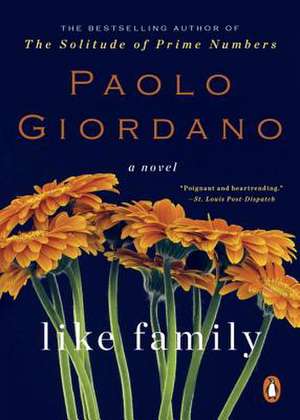 Like Family de Paolo Giordano