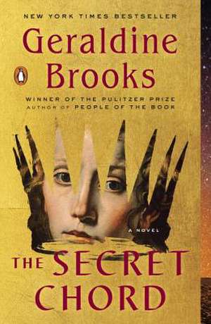 The Secret Chord de Geraldine Brooks