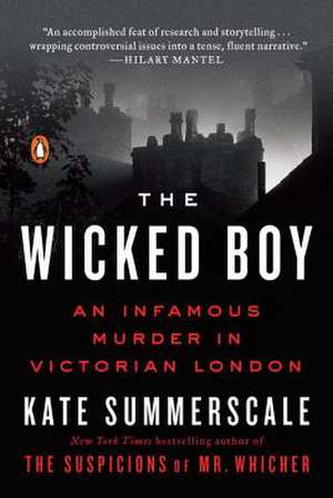 The Wicked Boy de Kate Summerscale