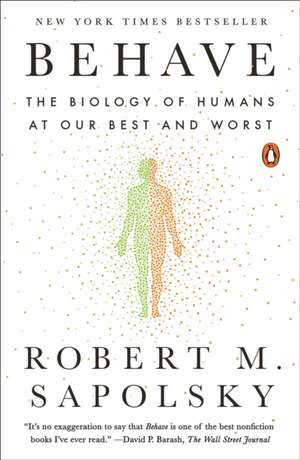 Behave de Robert M. Sapolsky