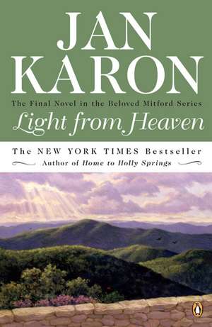 Light from Heaven de Jan Karon