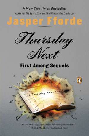 Thursday Next: First Among Sequels de Jasper Fforde