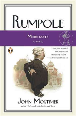 Rumpole Misbehaves de John Clifford Mortimer