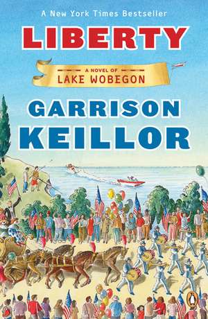 Liberty de Garrison Keillor