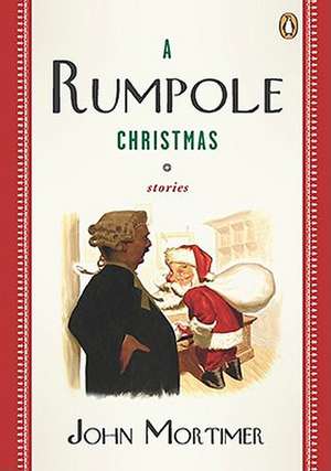 A Rumpole Christmas de John Mortimer